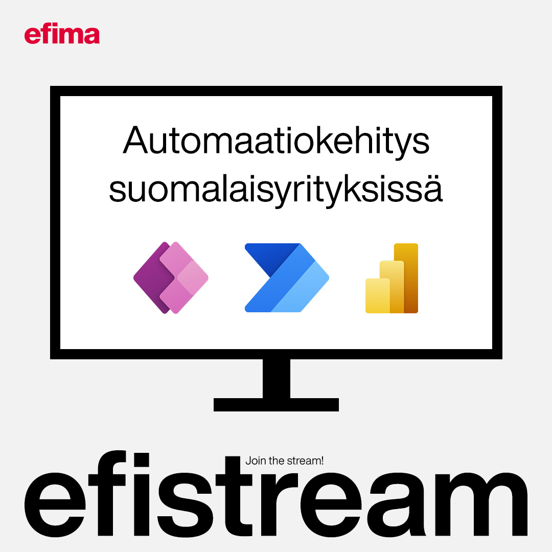 Efistream: Automaatiokehitys suomalaisyrityksissä – missä muut menevät low-coden kanssa? 