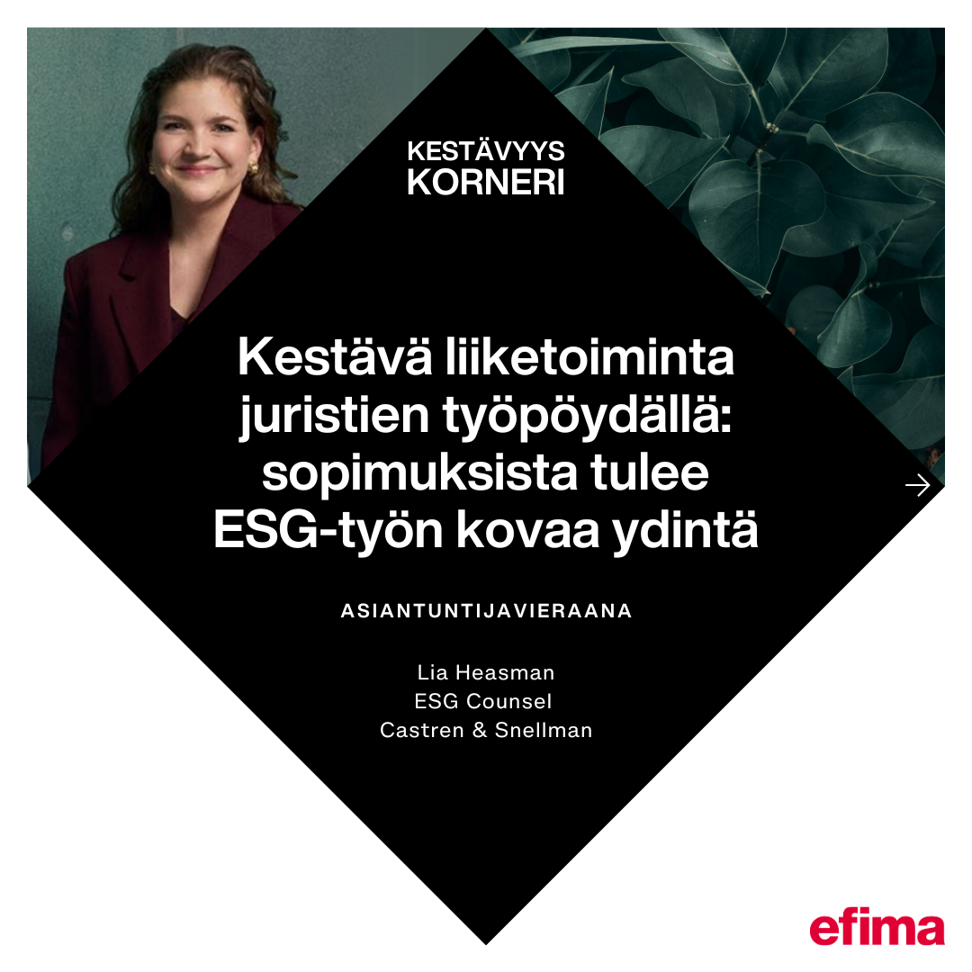 Lia Heasman: Kestävä liiketoiminta juristien työpöydällä: sopimuksista tulee ESG-työn kovaa ydintä