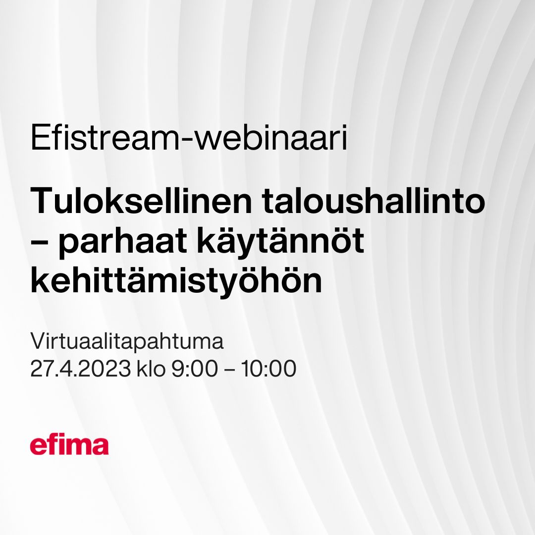 Webinaarissamme 27.4. jaamme parhaita käytäntöjä taloushallinnon tulokselliseen kehittämiseen.